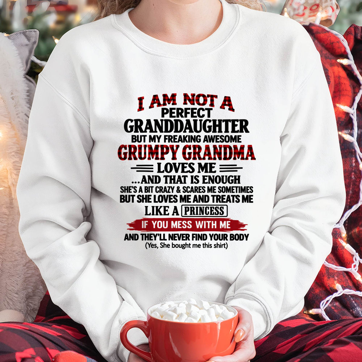 I AM NOT A PERFECT GRANDDAUGHTER - GIFT FROM GRANDMA -NIKI00 - (SKU2610-50-00)