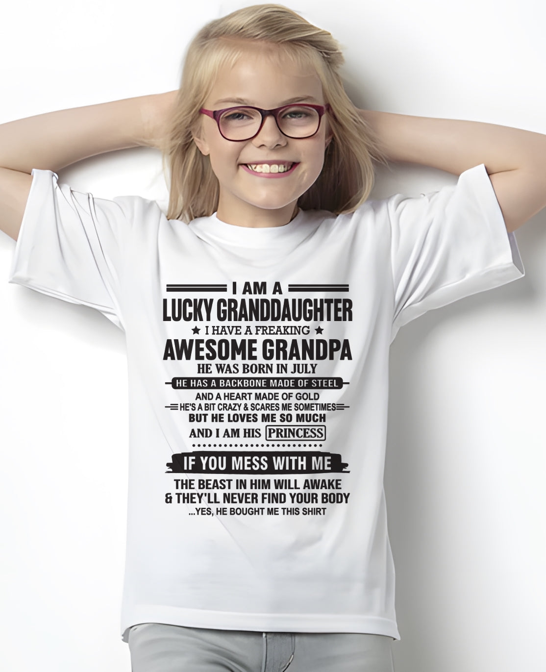 I Am A Lucky Granddaughter T-Shirt – Birthday Gift From July Grandpa / Man - KATE07 (SKU11-122-07)