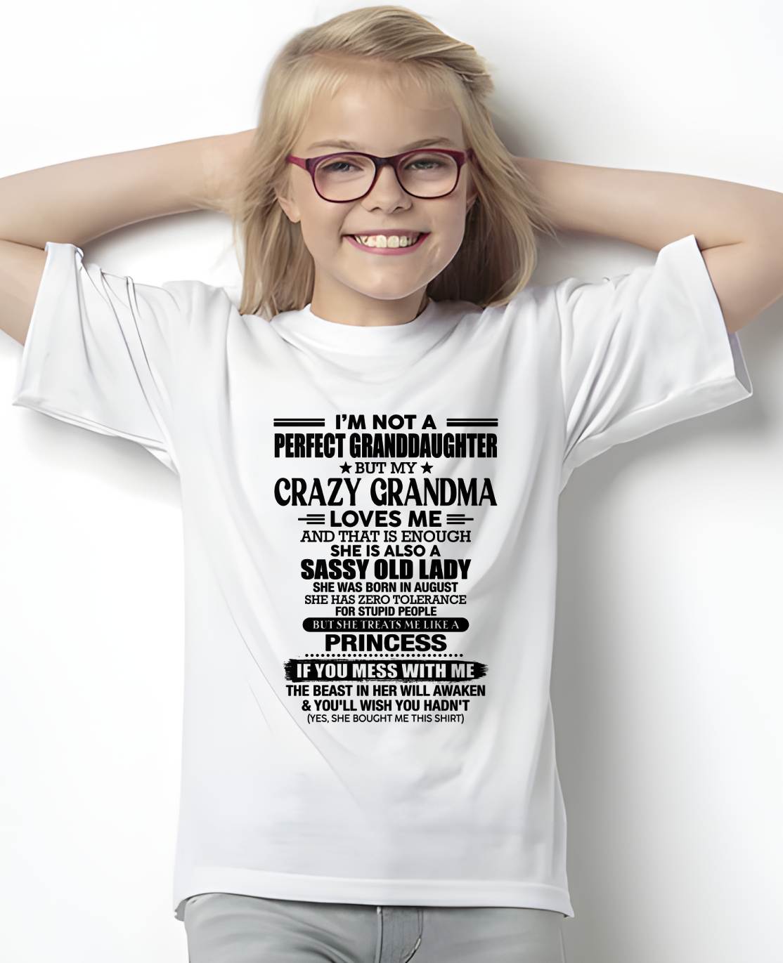 AUGUST - I AM NOT A PERFECT GRANDDAUGHTER - GIFT FROM GRANDMA -NIKI08 - (SKU2607-189-08)