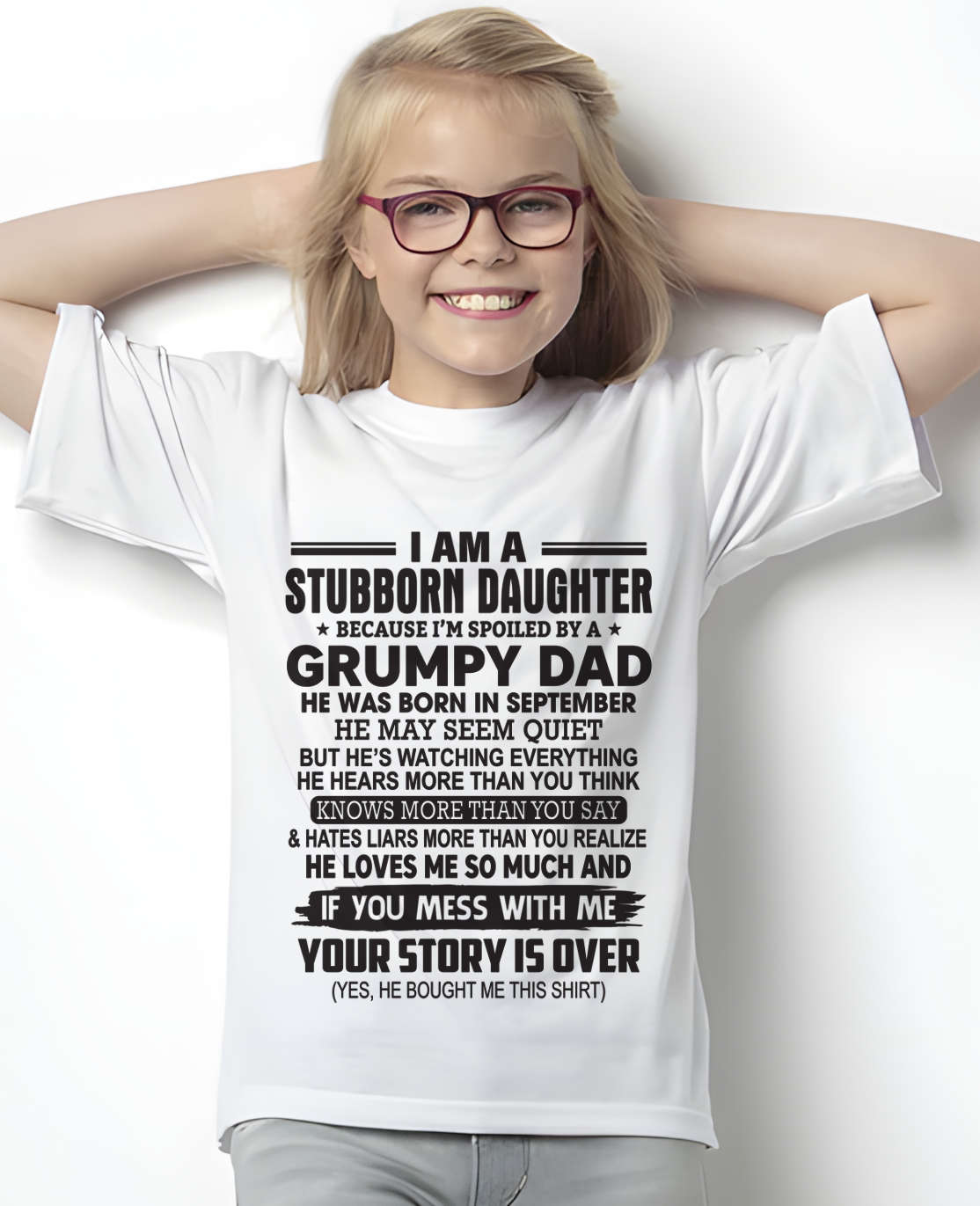 SEPTEMBER - I'M A STUBBORN DAUGHTER - FROM DAD TO DAUGHTER - KATE09 (SKU26T-01-52-09