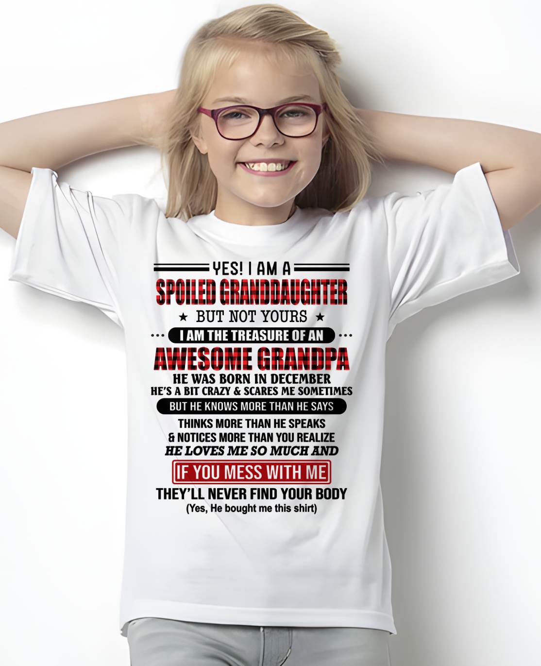 DECEMBER - YES! I'M A SPOILED GRANDDAUGHTER - GIFT FROM GRANDPA - NIKI12 (SKU26T-01317-12)