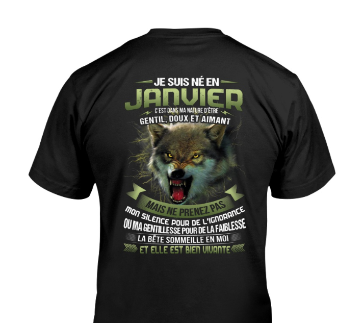 JE SUIS NÉ EN JANVIER C’EST DANS MA NATURE D’ÊTRE GENTIL, DOUX ET AIMANT FR01 KATE01