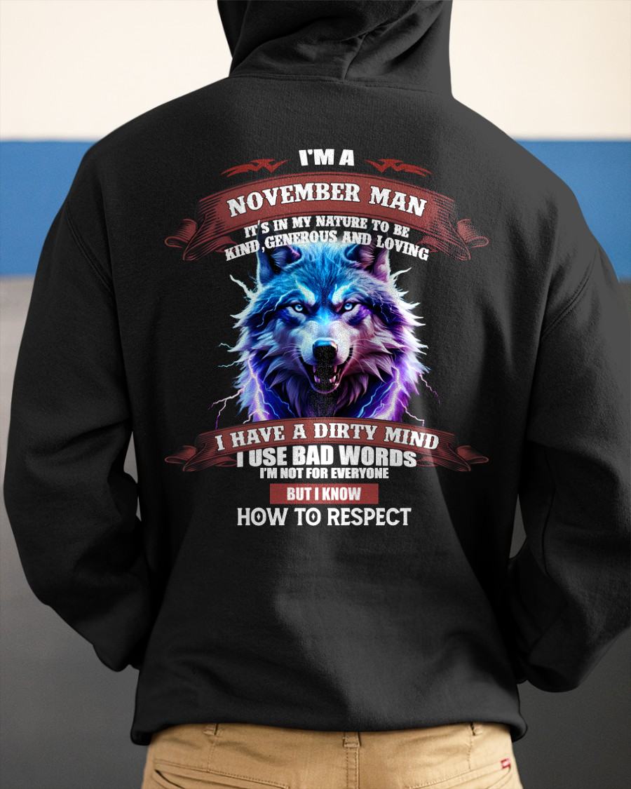 NOVEMBER - KNOW HOW TO RESPECT - BIRTHDAY T-SHIRT FOR MEN - KATE11 (SKU12-312-11)