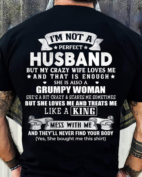I'M NOT A PERFECT HUSBAND BUT MY CRAZY WIFE LOVE ME - GIFT FROM WIFE - NIKI00 (SKU2603-112-00)