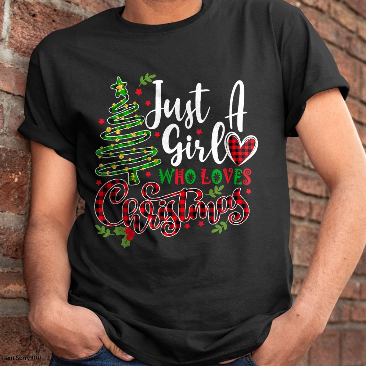 Just a Girl who Loves Christmas a Gift for XMAS Women Girls T-Shirt - Christmas Unisex T-Shirt/Hoodie/Sweatshirt - HNDS00