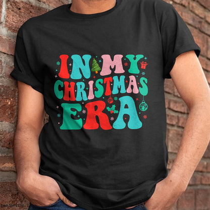 In My Christmas Era Cute Groovy Christmas Holiday Xmas T-Shirt - Christmas Unisex T-Shirt/Hoodie/Sweatshirt - HNDS00