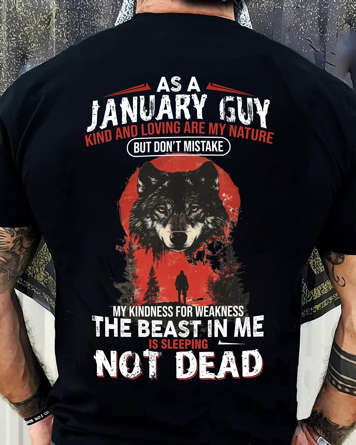 JANUARY - KIND AND LOVING ARE MY NATURE - BIRTHDAY T-SHIRT FOR MEN - NIKI01 (SKU26T-01-17-01)