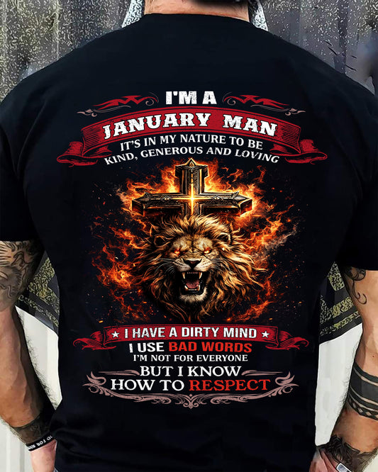 JANUARY - KIND AND LOVING ARE MY NATURE - PREMIUM DTG PRINT BIRTHDAY T-SHIRT FOR MEN - NIKI01 (SKU26T-01-31-01)