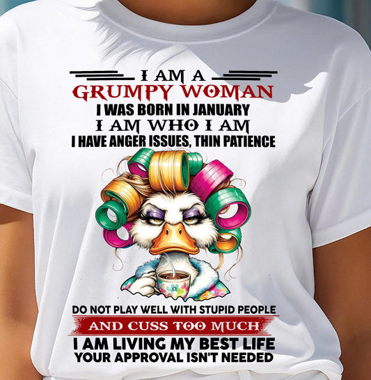 JANUARY - GRUMPY WOMAN - BIRTHDAY SHIRT FOR WOMEN - KATE01 (SKU26T-01-22-01)