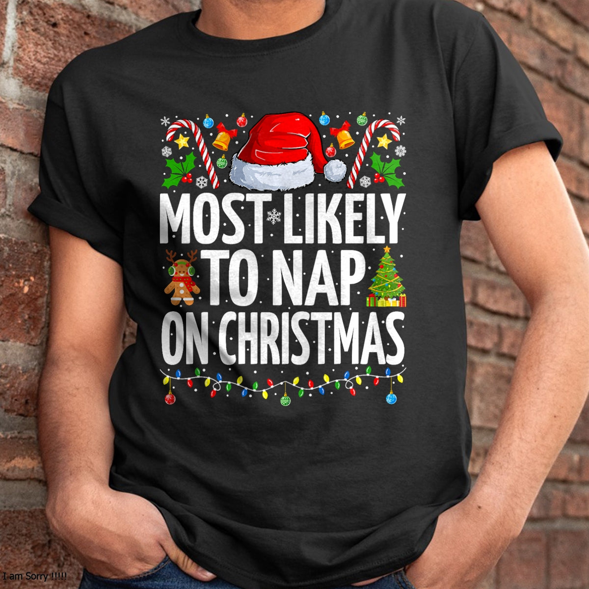 Most Likely To Nap On Christmas Funny Family Christmas T-Shirt - Christmas Unisex T-Shirt/Hoodie/Sweatshirt - HNDS00