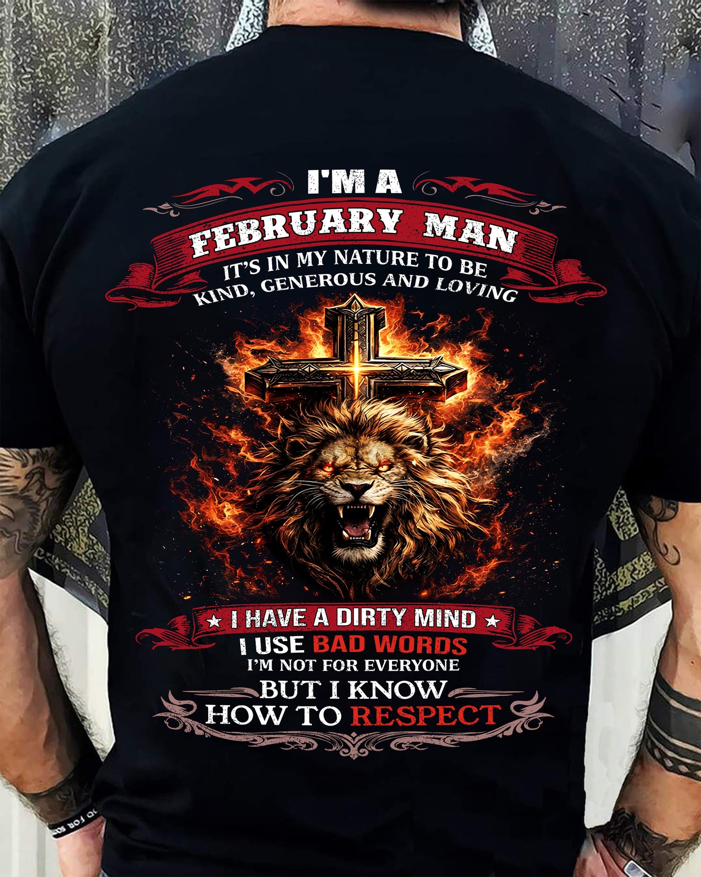FEBRUARY - KIND AND LOVING ARE MY NATURE - PREMIUM DTG PRINT BIRTHDAY T-SHIRT FOR MEN - NIKI02 (SKU26T-01-31-02)