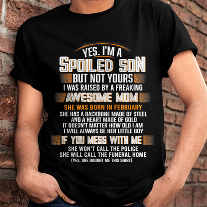 FEBRUARY - Raised By A Freaking Awesome Mom - FROM MOM TO SON - KATE02 (SKU26T-01-45-02)