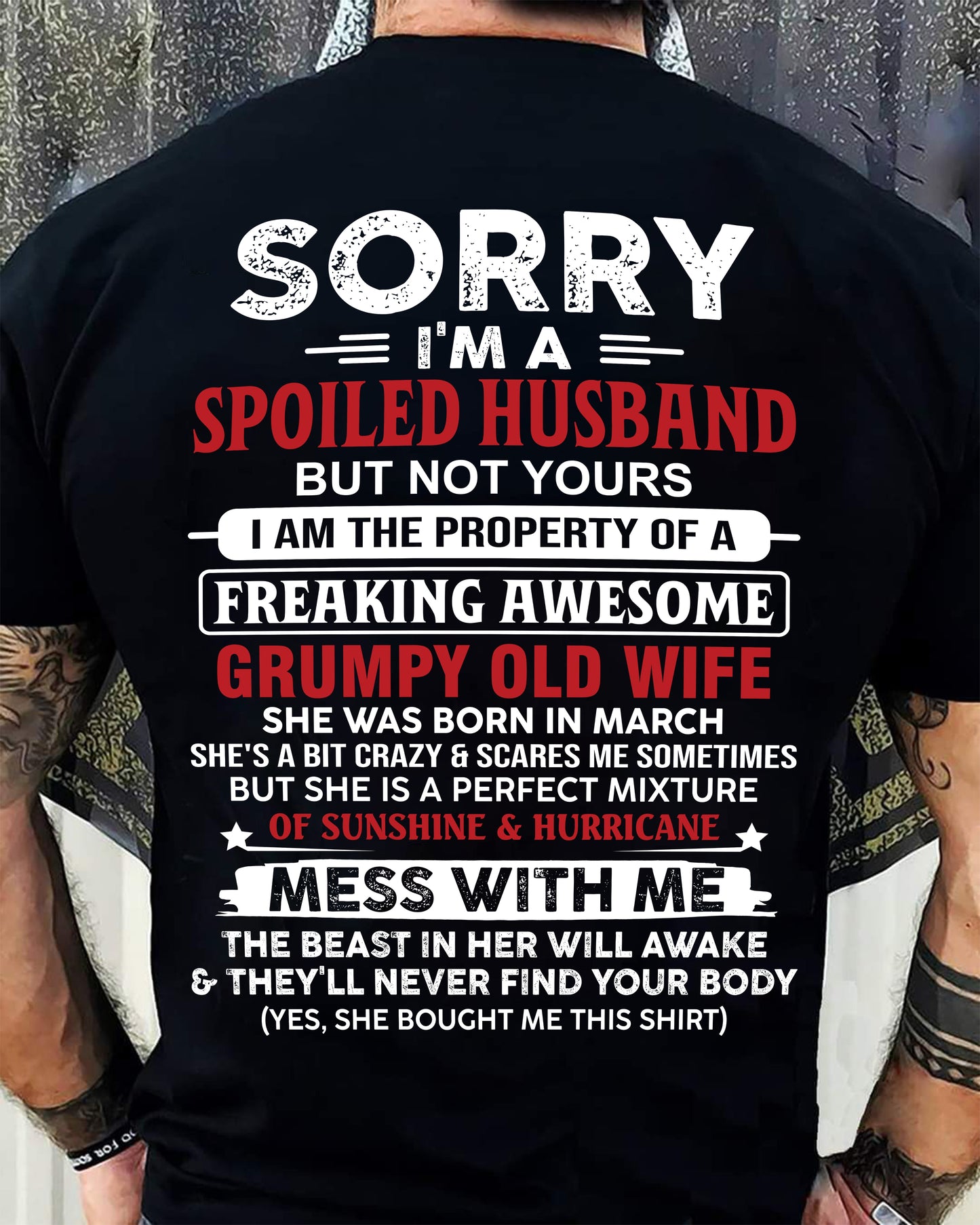 March - Spoiled Husband - Perfect Gift From Wife - KATE03 (SKU11-02-03)