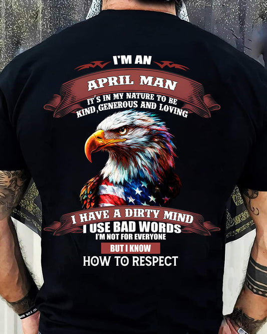 APRIL - KNOW HOW TO RESPECT - BIRTHDAY T-SHIRT FOR MEN - NIKI04 (SKU12-311-04)