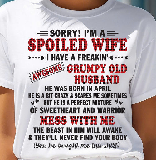 APRIL - SPOILED WIFE OF AWESOME GRUMPY OLD HUSBAND - PERFECT GIFT  FROM HUSBAND - KATE04 (SKU12-111-04)