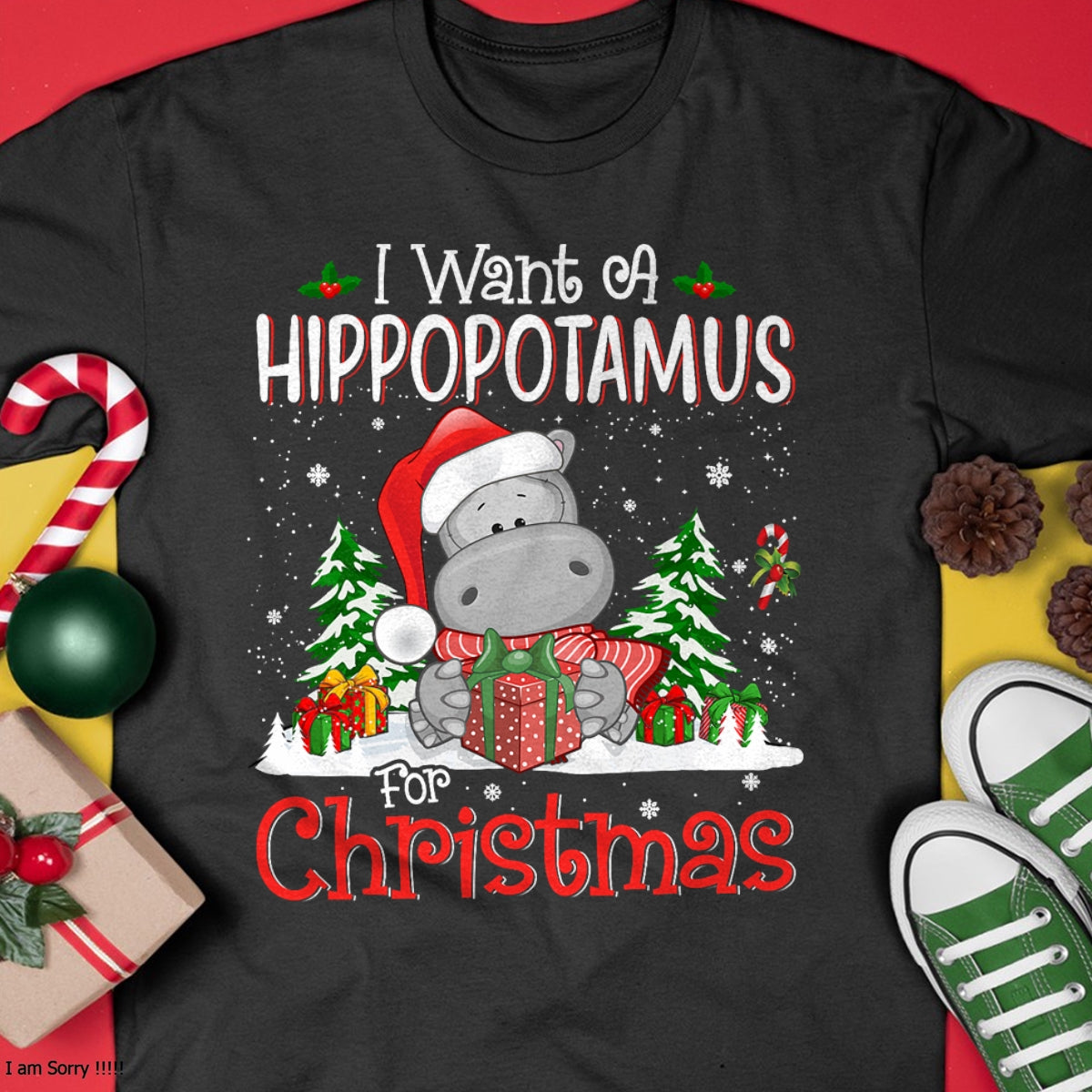 I Want A Hippopotamus For Christmas Xmas Hippo for Kid Women T-Shirt - Christmas Unisex T-Shirt/Hoodie/Sweatshirt - HNDS00