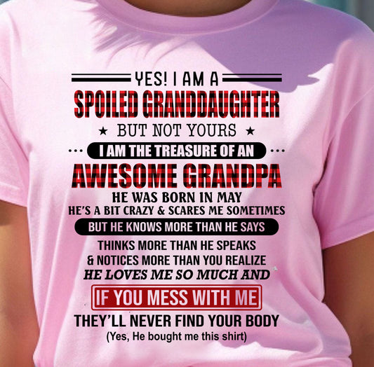 MAY - YES! I'M A SPOILED GRANDDAUGHTER - GIFT FROM GRANDPA - NIKI05 (SKU26T-01317-05)