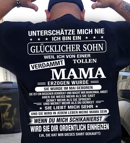 MAI - ICH BIN EIN GLÜCKLICHER SOHN - T SHIRT- GIFT FROM MOM -NIKI05 (SKU2606-192-05)