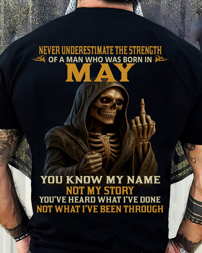MAY - NEVER UNDERESTIMATE - BIRTHDAY T-SHIRT FOR MEN - NIKI05 (SKU26T-01-06-05)