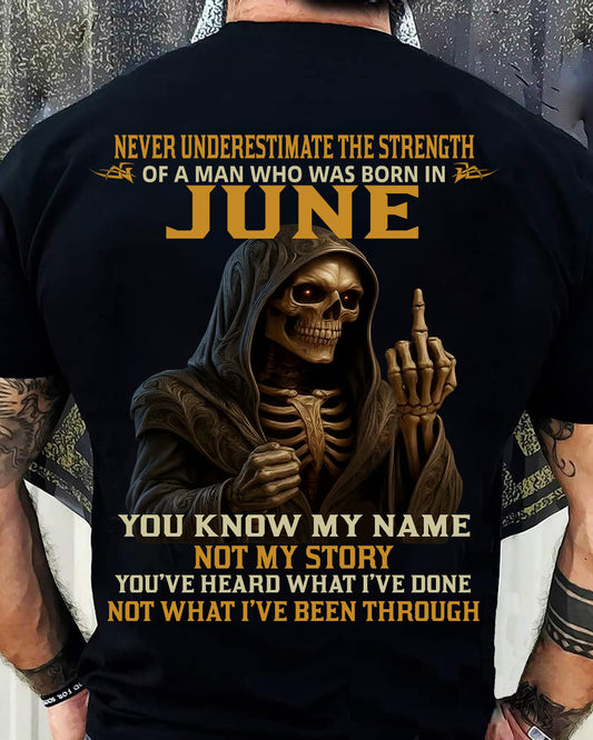JUNE - NEVER UNDERESTIMATE - BIRTHDAY T-SHIRT FOR MEN - NIKI06 (SKU26T-01-06-06)