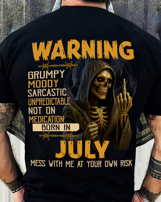 JULY - WARNING GRUMPY MOODY - BIRTHDAY T-SHIRT FOR MEN - NIKI07 (SKU26T-01-07-07)