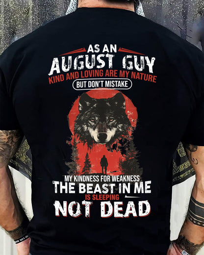 AUGUST - KIND AND LOVING ARE MY NATURE - BIRTHDAY T-SHIRT FOR MEN - NIKI08 (SKU26T-01-17-08)