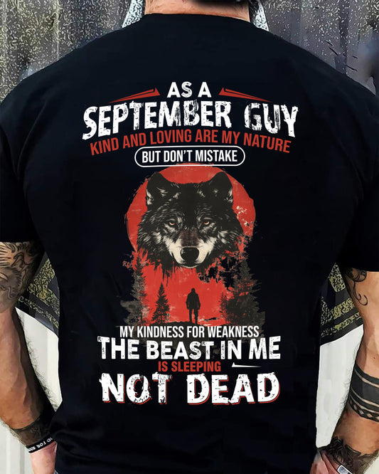 SEPTEMBER - KIND AND LOVING ARE MY NATURE - BIRTHDAY T-SHIRT FOR MEN - NIKI09 (SKU26T-01-17-09)