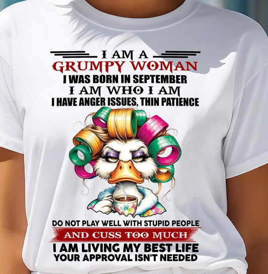 SEPTEMBER - GRUMPY WOMAN - BIRTHDAY SHIRT FOR WOMEN - NIKI09 (SKU26T-01-22-09)