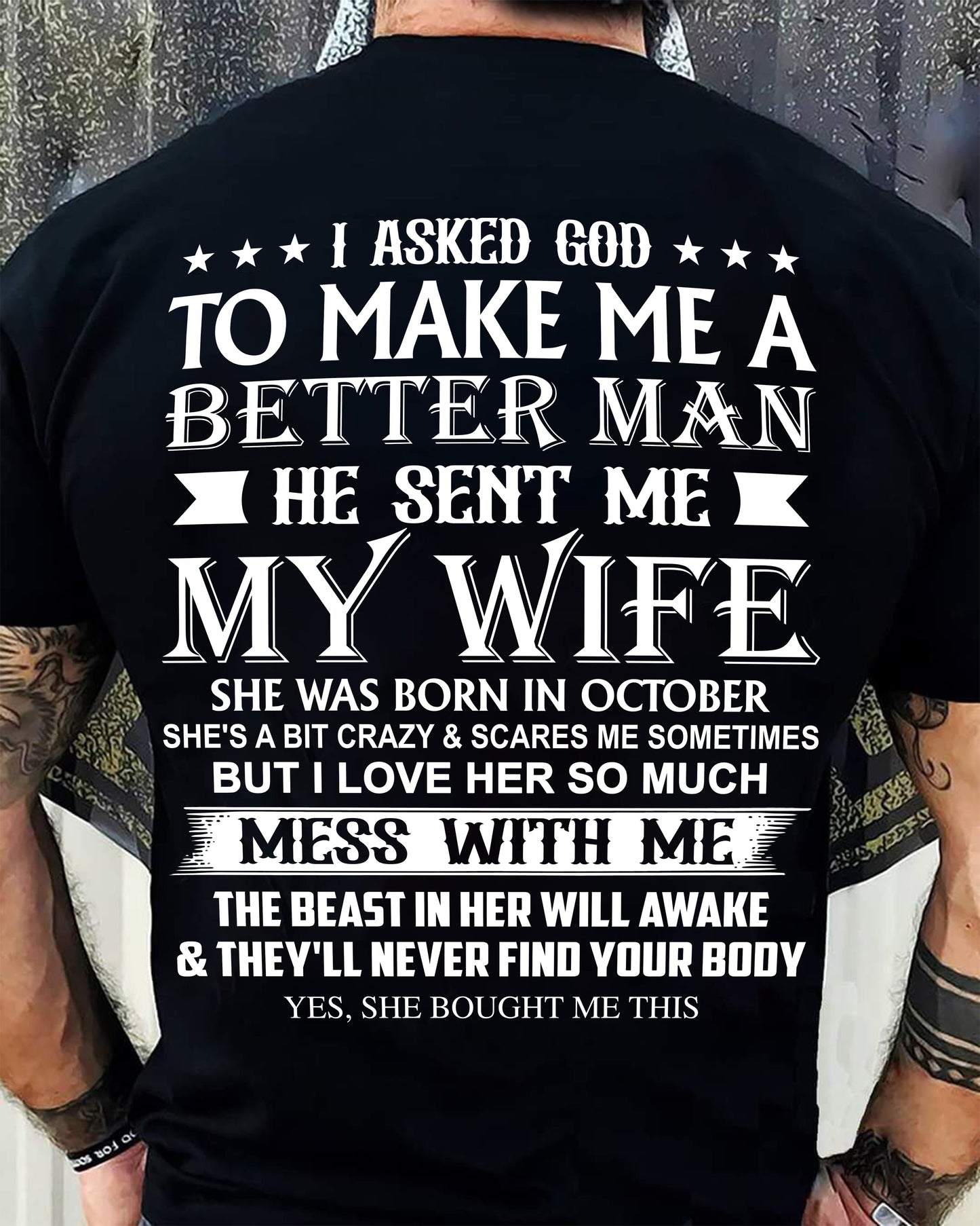 OCTOBER - ASKED GOD TO BE A BETTER MAN - GIFT FROM WIFE - NIKI10 (SKU10-109-10)