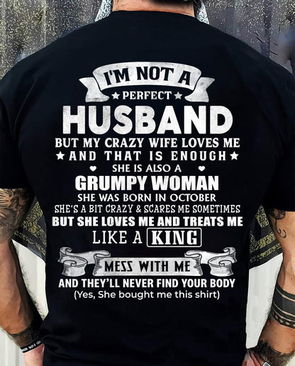 OCTOBER - I'M NOT A PERFECT HUSBAND BUT MY CRAZY WIFE LOVE ME - GIFT FROM WIFE - NIKI10 (SKU2603-112-10)