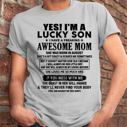 August - I am Lucky Son - Gift For Son From Mom - NIKI08 - (SKU-T1206LMS-08)