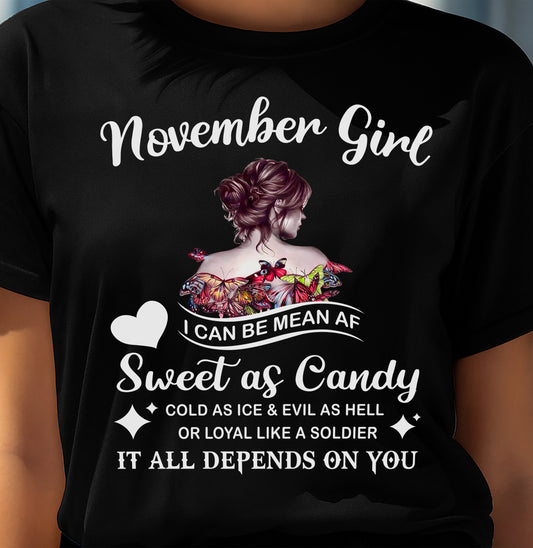 November Girl T-Shirt – Sweet As Candy, Cold As Ice - Birthday Gift for Women - KATE11 (SKU26T-01-38-11)