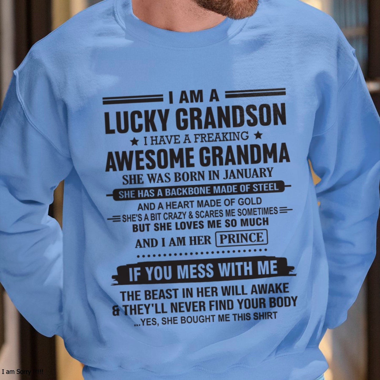 I Am A Lucky Grandson T-Shirt – Birthday Gift From January Grandma / Woman - KATE01 (SKU11-29-01)