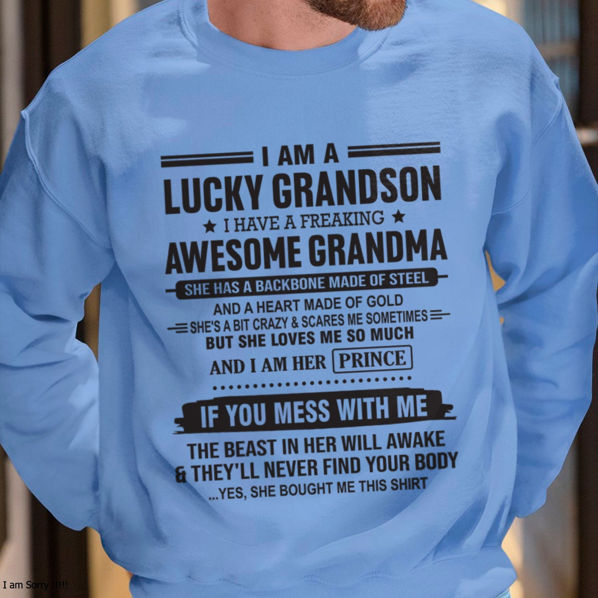 I Am A Lucky Grandson T-Shirt – Birthday Gift From Grandma / Woman - KATE00 (SKU11-29-00)