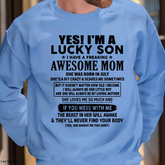 July - I am Lucky Son - Gift For Son From Mom - NIKI07 - (SKU-T1206LMS-07)