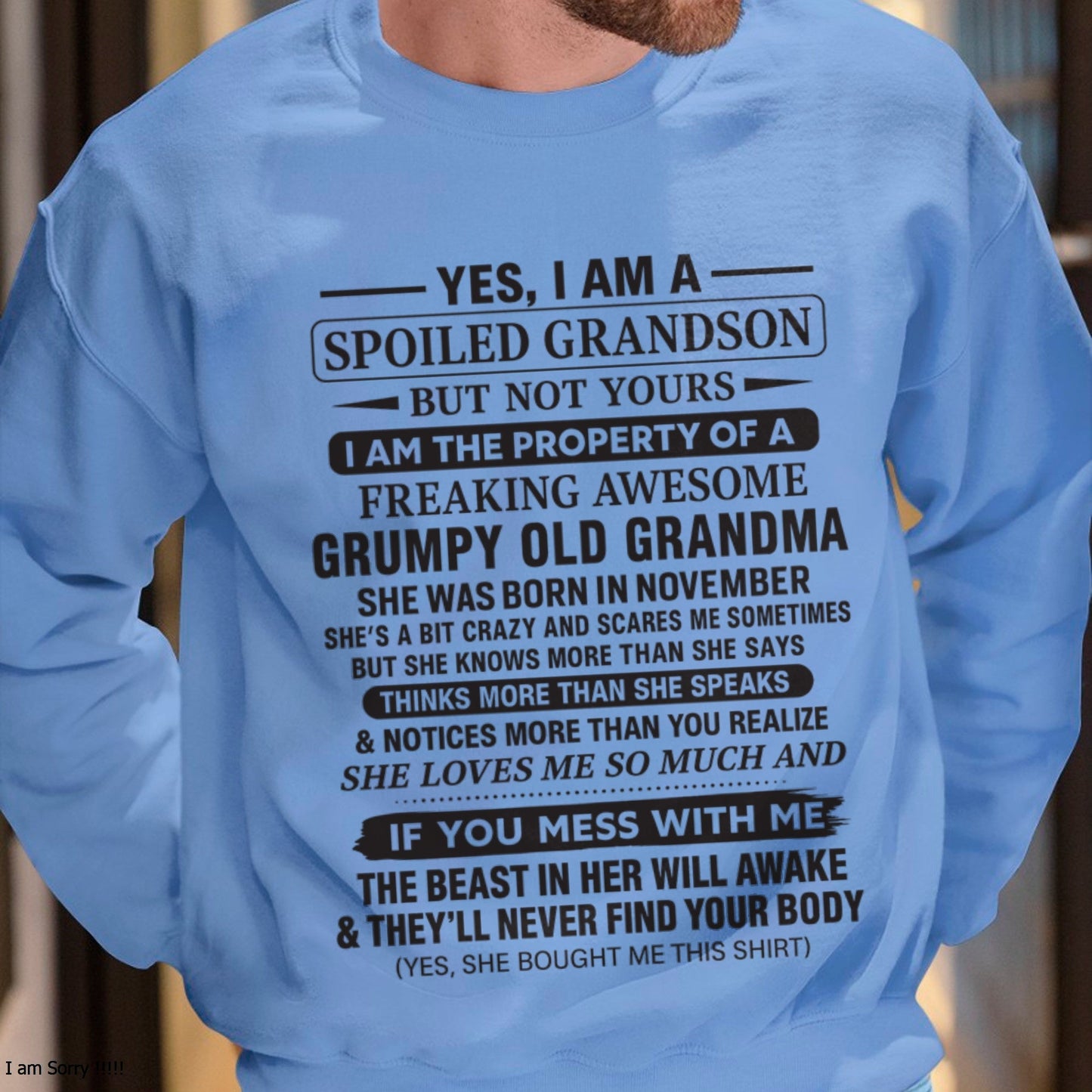 Yes I’m A Stubborn Grandson T-Shirt – Birthday Gift From November Grandma / Woman - KATE11 (SKU10-171-11)