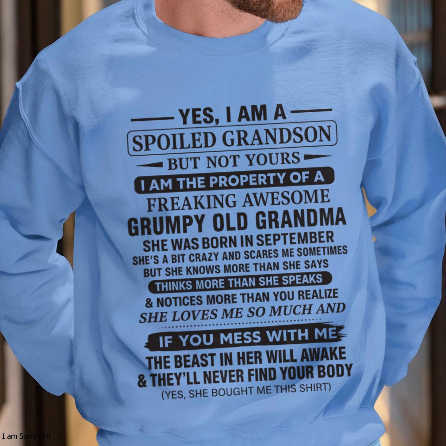Yes I’m A Stubborn Grandson T-Shirt – Birthday Gift From September Grandma / Woman - KATE09 (SKU10-171-09)