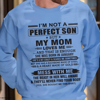 January - "I'M NOT A PERFECT SON BUT MY MOM LOVES ME" - Birthday Gift From January Mom / Woman - KATE01 (SKU10-147-01)