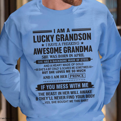 I Am A Lucky Grandson T-Shirt – Birthday Gift From April Grandma / Woman - KATE04 (SKU11-29-04)