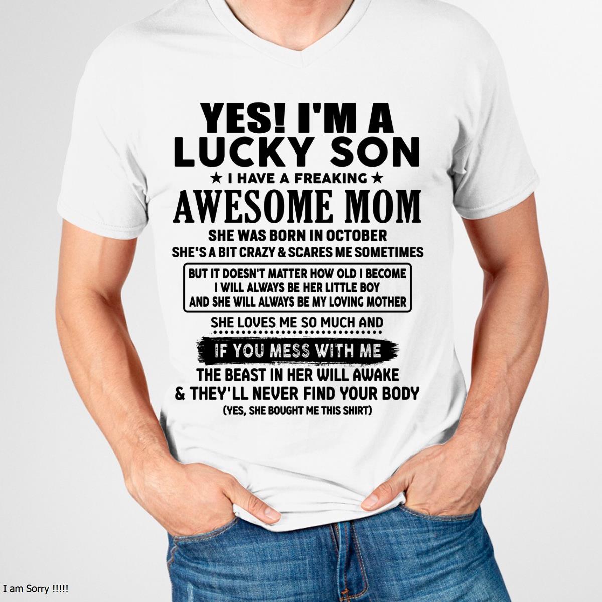 October - I am Lucky Son - Gift For Son From Mom - NIKI10 - (SKU-T1206LMS-10)