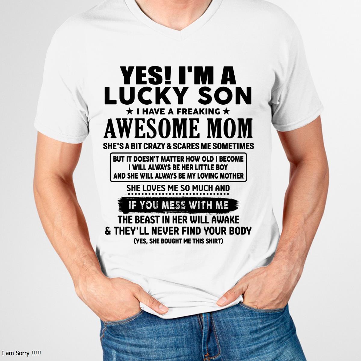 I am Lucky Son - Gift For Son From Mom - NIKI00 - (SKU-T1206LMS-00)