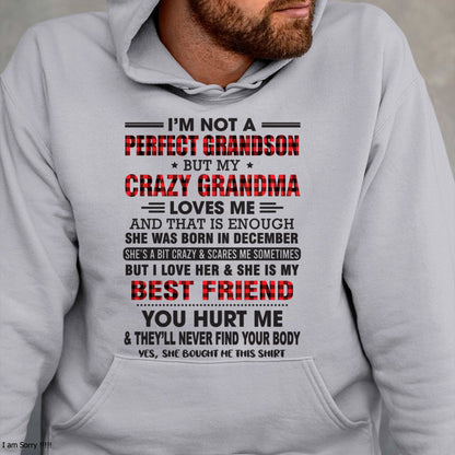 I’m Not A Perfect Grandson T-Shirt – Birthday Gift From December Grandma / Woman - KATE12 (SKU10-167-12)