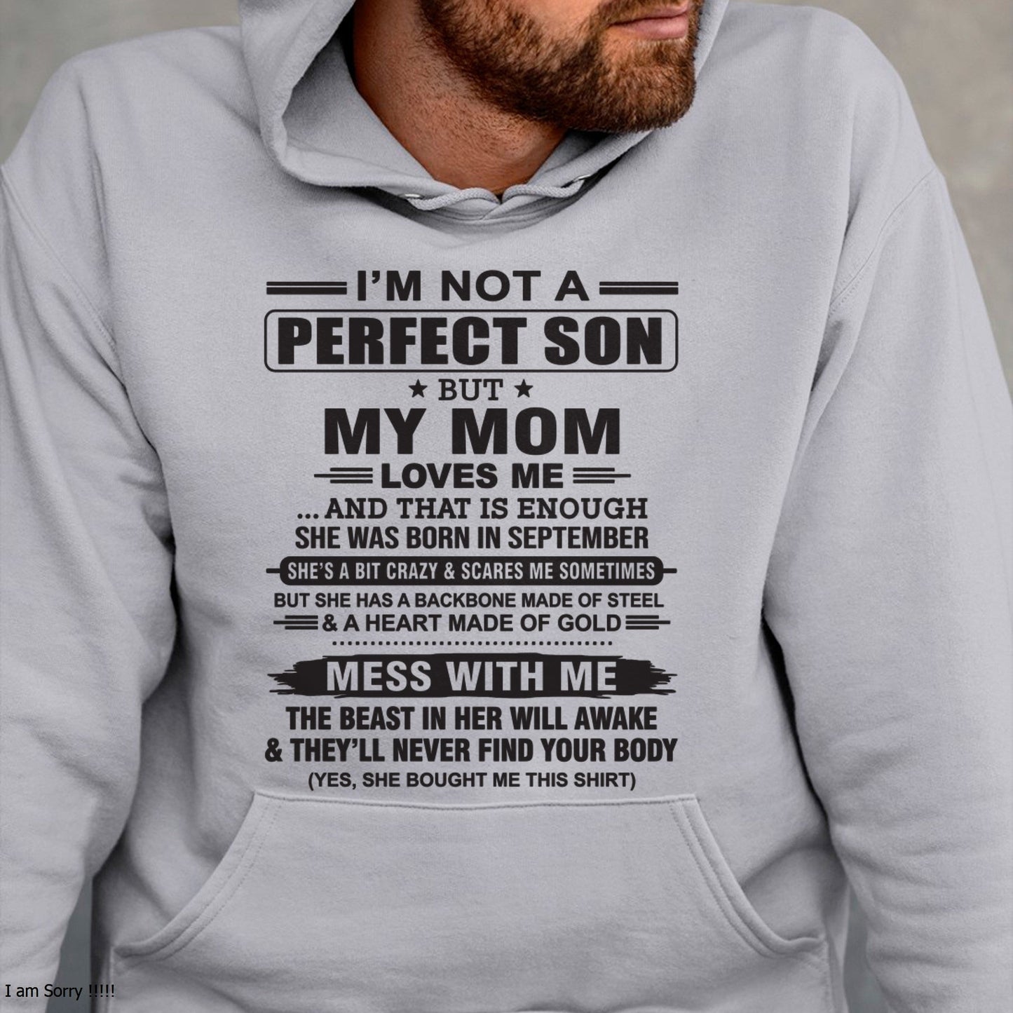 September - "I'M NOT A PERFECT SON BUT MY MOM LOVES ME" - Birthday Gift From September Mom / Woman - KATE09 (SKU10-147-09)