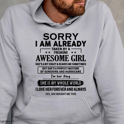 Sorry I Am Already Taken By A Freaking Awesome Girl - Gift For Husband From Wife - KATE00 (SKU-TSRGIRL-00)