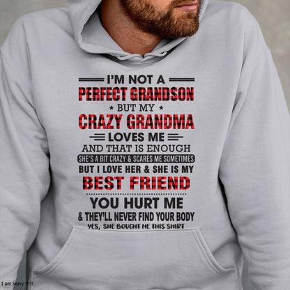 I’m Not A Perfect Grandson T-Shirt – Birthday Gift From Grandma / Woman - KATE00 (SKU10-167-00)
