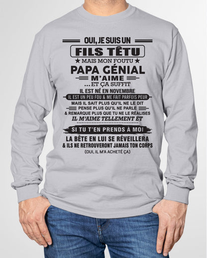 NOVEMBRE - Oui, je suis un garçon têtu – T-shirt | Cadeau d’anniversaire de papa pour son fils - KATE11 / fr11 (SKU12-260-11)