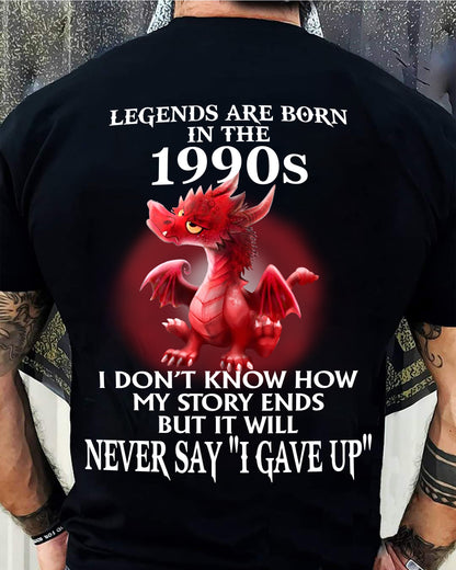 1990s - NEVER SAY GIVE UP - BIRTHDAY T-SHIRT FOR MEN - KATE00 (SKU12-163-1990)
