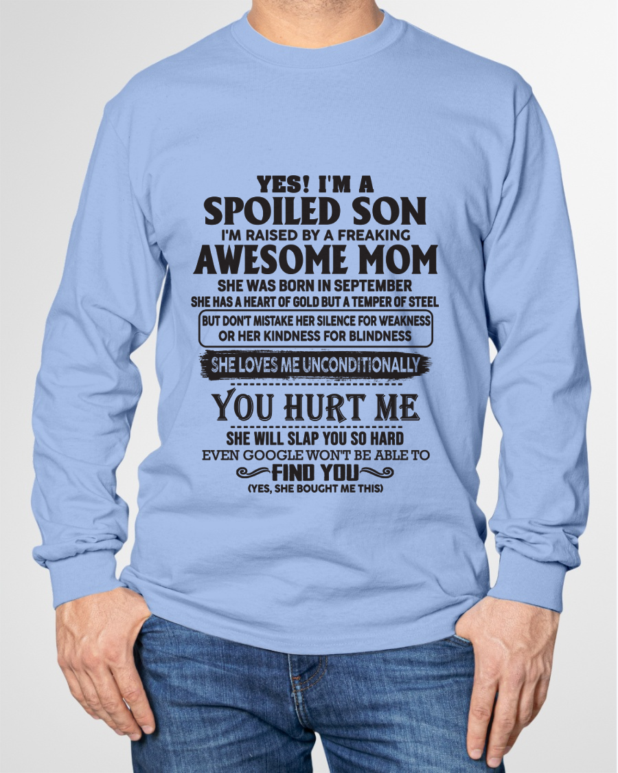SEPTEMBER – Yes, I’m a Spoiled Son, Raised by a Freaking Awesome Mom – FROM MOM TO SON – KATE09 (SKU26T-01-65-09)