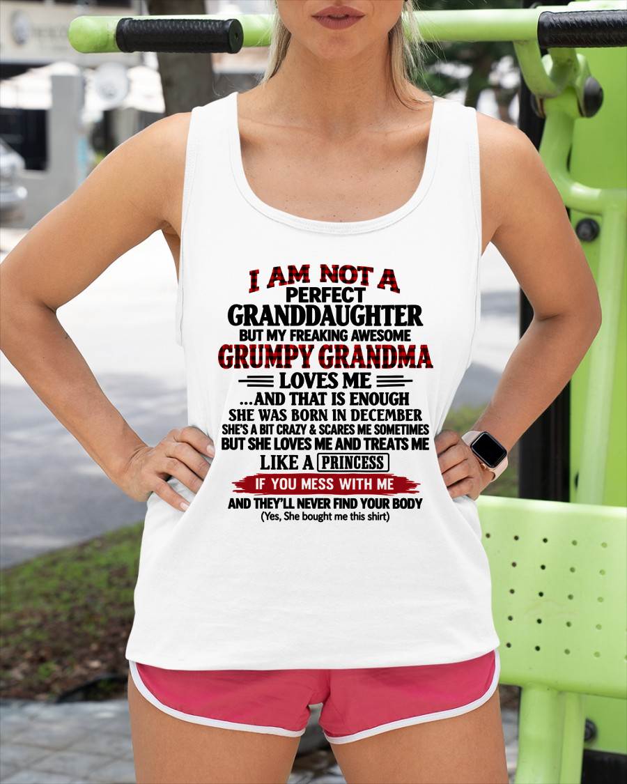 DECEMER - I AM NOT A PERFECT GRANDDAUGHTER  - GIFT FROM GRANDMA -NIKI12 - (SKU2610-50-12)