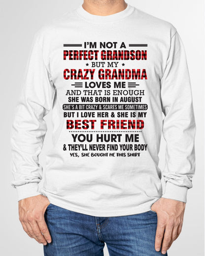 I’m Not A Perfect Grandson T-Shirt – Birthday Gift From August Grandma / Woman - KATE08 (SKU10-167-08)